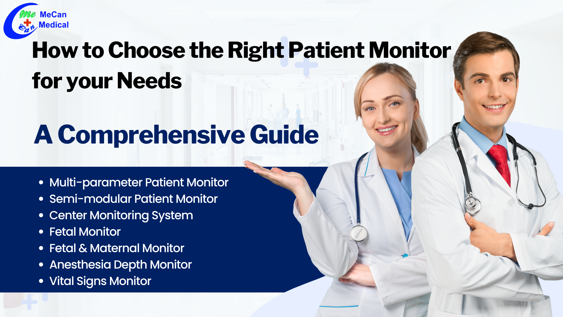 How to Choose the Right Patient Monitor for your Needs: A Comprehensive Guide