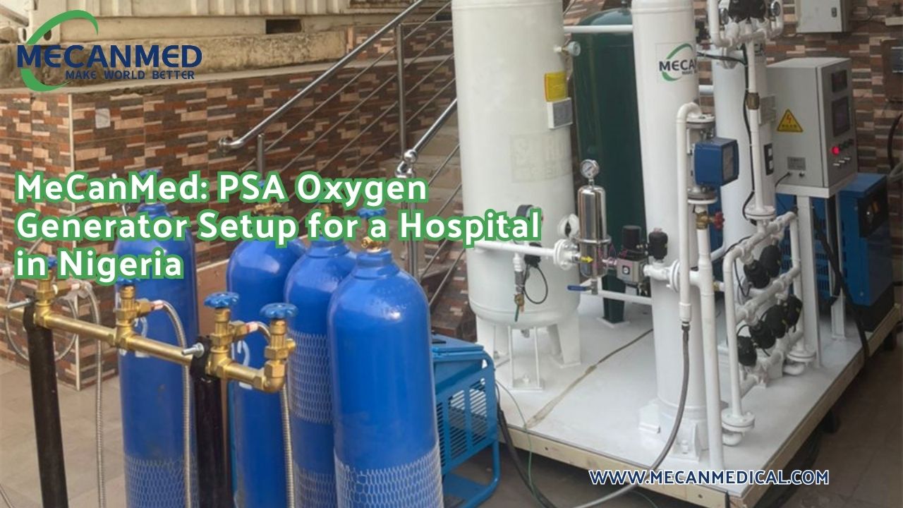 MeCanMed: PSA Oxygen Generator Setup alang sa Usa ka Ospital sa Nigeria